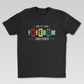 Freedom Since 1865 Tee | Black Edition