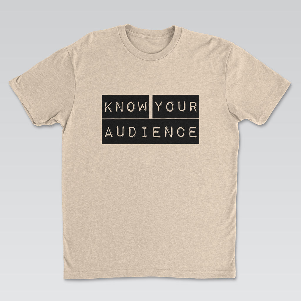 Know Your Audience | Cynical Truths Collection