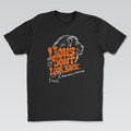 Lions Don't Look Back Tee Black Edition | Cynical Truths Collection