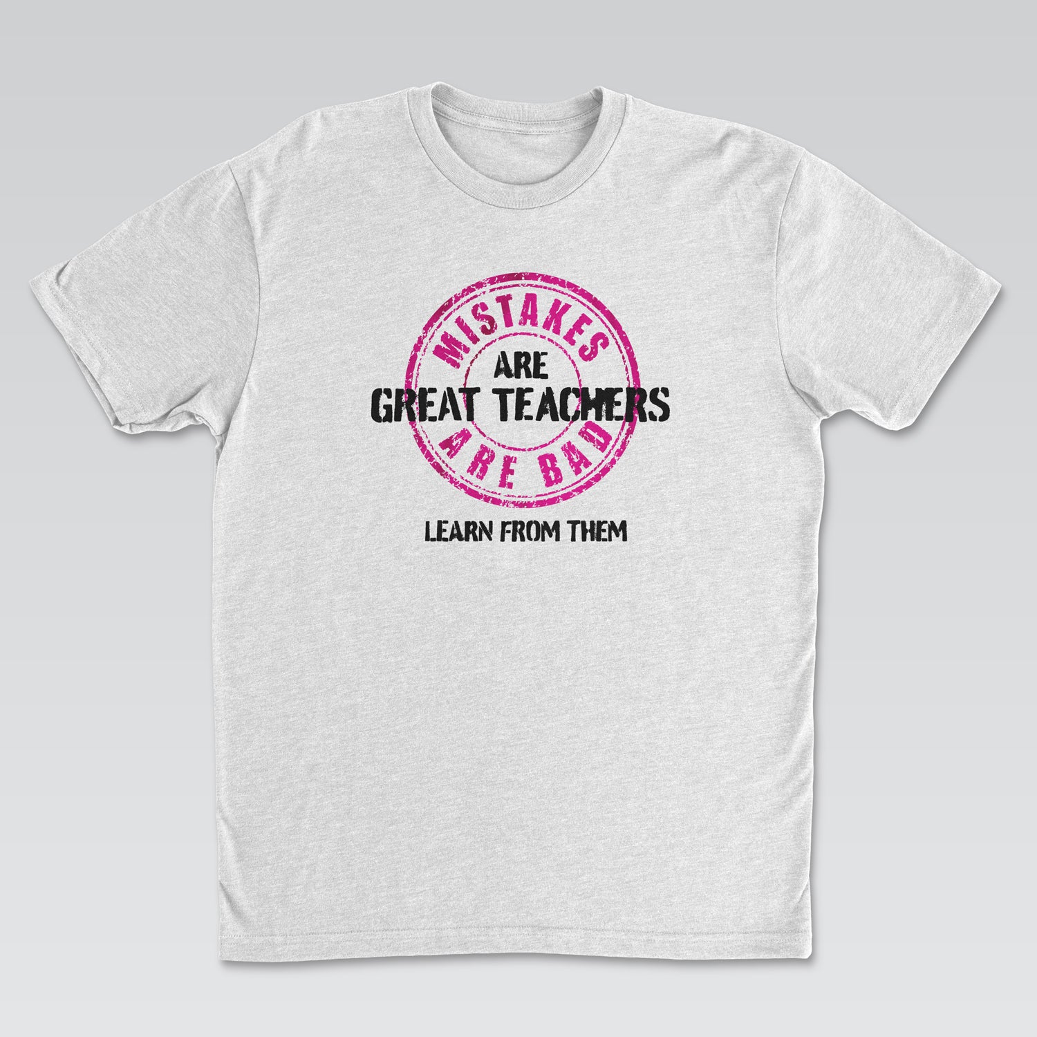 Mistakes Are Great Teachers White Edition | Cynical Truths Collection
