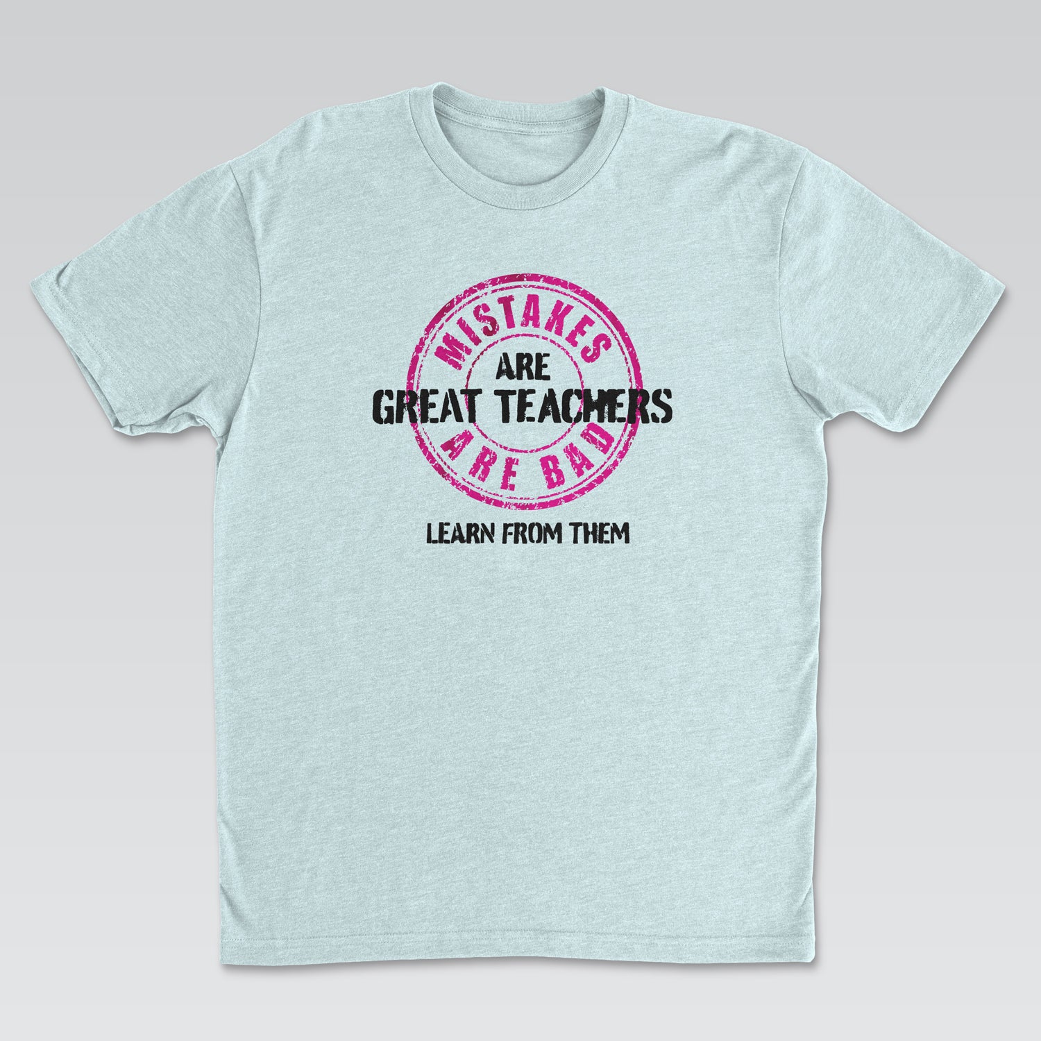 Mistakes Are Great Teachers White Edition | Cynical Truths Collection