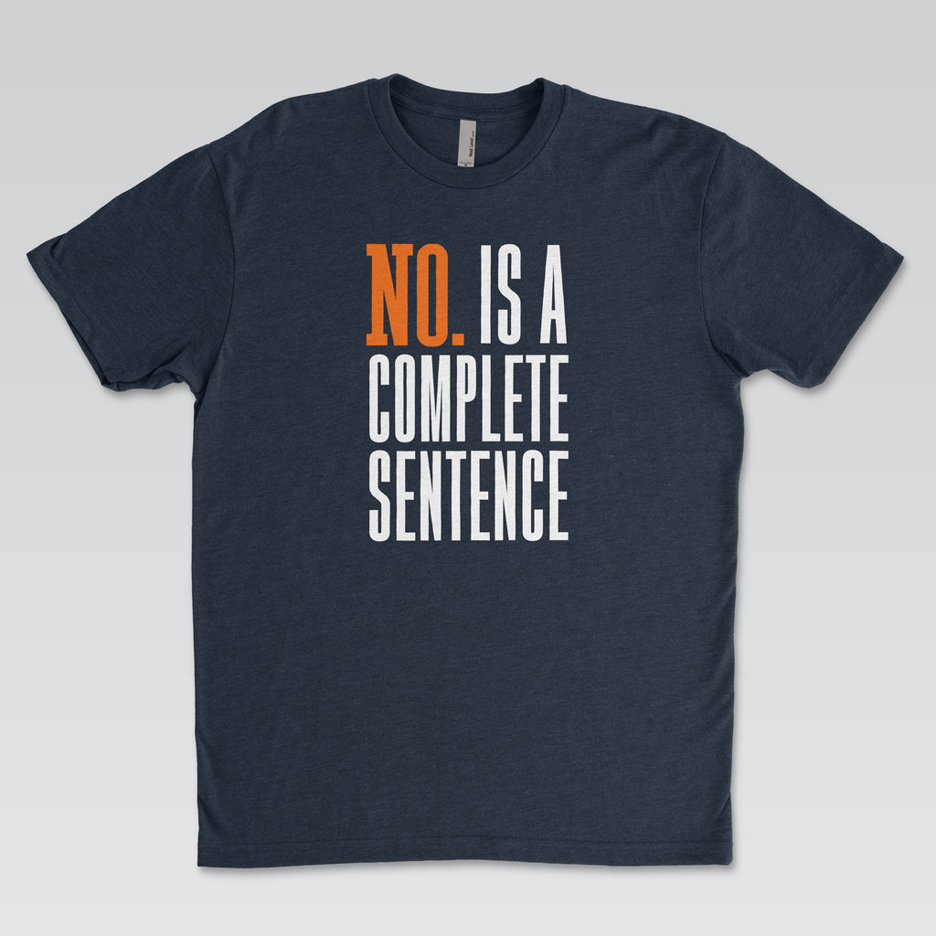 No. Is a Complete Sentence 2 | Cynical Truths Collection