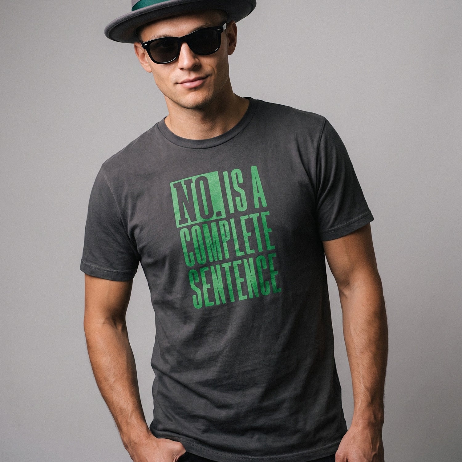 No. Is a Complete Sentence Green Print | Cynical Truths Collection
